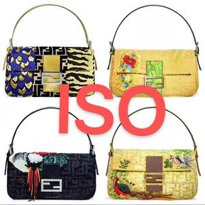 ISO Fendi baguette rare pieces